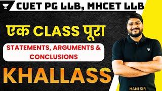 CUET PG LLB Logical Reasoning  Statements Arguments amp Conclusions  CUET PG LLB Preparation 2024 [upl. by Hayden]