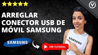 Cómo ARREGLAR EL CONECTOR USB de tu Samsung USB Conectado y Desconectado  🛠️​ Guía Completa 🛠️ [upl. by Inama]