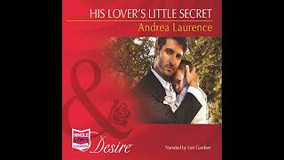 His Lovers Little Secret Audiobook by Andrea Laurence [upl. by Aicilegna]