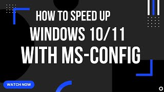 Boost Your PC Performance  StepbyStep Guide to Using MSCONFIG for Windows 1011 in 2022 [upl. by Noyek]