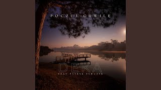 Poczuj Chwile feat Patryk Zywczyk [upl. by Sinnoda]