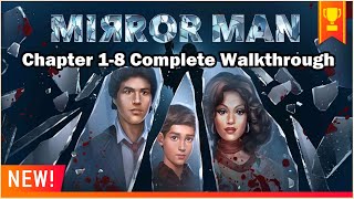 AE Mysteries MIRROR MAN Chapter 18 Complete Walkthrough [upl. by Ferrand]