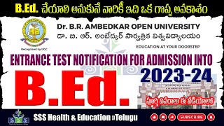 DrBR Ambedkar University  Open BEd Total Details In Telugu [upl. by Claiborne965]