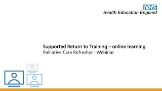 Palliative Care Refresher  Webinar [upl. by Sherj]