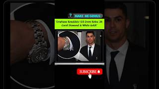 Cristiano Ronaldos ₹35 Crore Rolex 30Carat DiamondampWhite Goldshorts youtubeshorts shortsfeed [upl. by Clotilda]