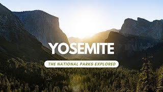 Yosemite  The National Parks Explored [upl. by Cheston113]