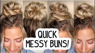 4 QUICK AND EASY MESSY BUNS LONG AND MEDIUM HAIRSTYLES [upl. by Hallie]