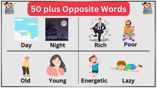 50 plus Opposite Words  Opposite words  Antonyms in English  Vocabulary  kidslearning  Phonics [upl. by Anneis]