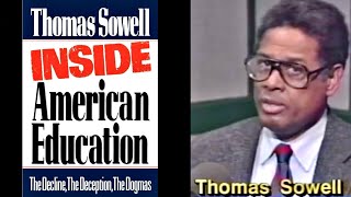 Thomas Sowell  The Deterioration of American Schools [upl. by Ober]