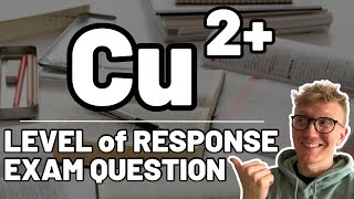 Copper Ions Exam Question  OCR Chemistry  Level of Response [upl. by Ilam529]