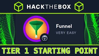 Tier 1 Funnel  HackTheBox Starting Point  Full Walkthrough [upl. by Smaoht]