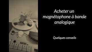 Choisir un magnétophone analogique doccasion [upl. by Elison]