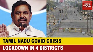 Covid Crisis Tamil Nadu Announces Lockdown In Chennai amp 3 Districts From June 19 to June 30 [upl. by Aciras]