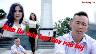 mam ua txiv taw kev rau koj npawg lem new song dances [upl. by Sewellyn]