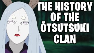 The History Of The Ōtsutsuki Clan Naruto [upl. by Hernardo]