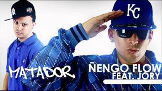 Matador Ñengo Flow Ft Jory [upl. by Stirling253]