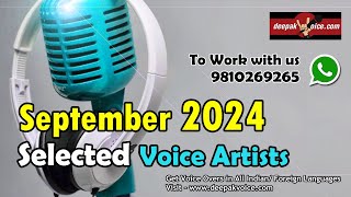 SEP 2024 Selected Voice Artists  Work with us  deepakvoicecom 9810269265 [upl. by Ecinev]