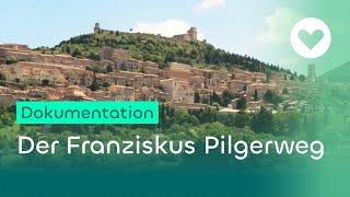 Demut – Unterwegs auf dem Franziskus Pilgerweg [upl. by Kelton173]