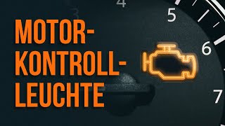 Was tun wenn die Motorkontrollleuchte leuchtet  Tipps von AUTODOC [upl. by Letrice]