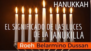 Hanukkah SIGNIFICADO DE LAS LUCES DE LA JANUKILLA  Roeh Belarmino Dussan [upl. by Biagi9]