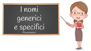 Nomi Generici e Specifici Esercizi per la Scuola Primaria [upl. by Yrneh]