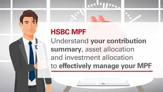 Education videos of MPF Member Benefit Statement  HSBC MPF [upl. by Kaenel806]