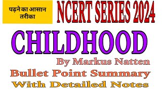 childhood class 11 english  class 11 english poetry  childhood by markus natten class 11 english [upl. by Eelrehpotsirhc]