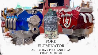 Ford Eluminator And Chevy ECrate Motor [upl. by Ynnep]