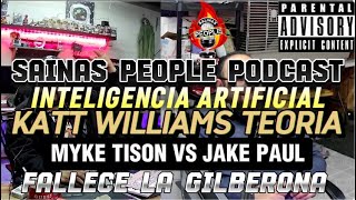 Salinas people podcast ep 29 AI katt williams teoria mike tyson y funeral de LA GILBERTONA [upl. by Retsev929]