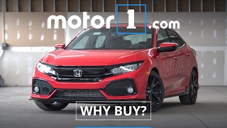 Why Buy  2017 Honda Civic Hatchback Review [upl. by Ynaffital]