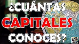 ¿Cuántas quotCAPITALESquot Conoces SIN OPCIONES DesafíoTrivialQuiz [upl. by Punak]