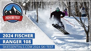 2024 Fischer Ranger 108  SkiEssentialscom Ski Test [upl. by Pell890]