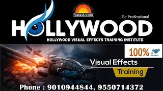 Hollywood Visual Effects Training Institute  Tarnaka  Hyderabad  Prakash works [upl. by Ellirpa]