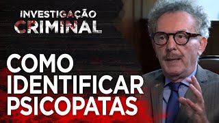 DR GUIDO PALOMBA  COMO IDENTIFICAR PSICOPATAS  INVESTIGAÇÃO CRIMINAL [upl. by Lenni792]