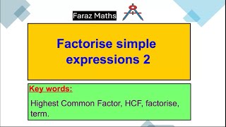 14 Factorise simple expressions 2 [upl. by Nyvlem]