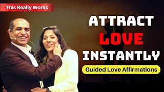 Attract Love INSTANTLY Affirmations Meditation  Affirmations to Attract Love  Mitesh Khatri [upl. by Nilpik]