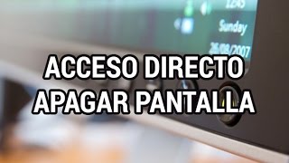 Apagar la pantalla con un acceso directo y ahorrar batería wwwinformaticovitoriacom [upl. by Lilas]