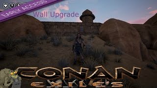 Conan Exiles  Upgrading Wall to tier 2 [upl. by Sachi]