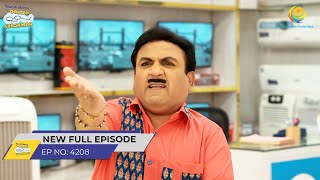 FULL EPISODE 4208 Jethalal ko Laga Shock Taarak Mehta Ka Ooltah Chashmah [upl. by Enilekcaj]