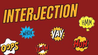 Interjections  interjection in english grammar English grammar and composition [upl. by Aerua]