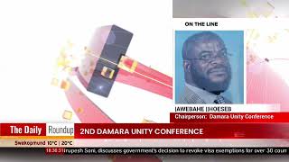 THE DAILY ROUND UP WITH NINA  2ND DAMARA UNITY CONFERENCE  nbc [upl. by Yadsnil]