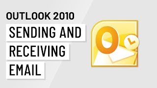 Microsoft Outlook 2010 Sending and Receiving Email [upl. by Virgina]