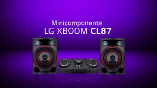 Minicomponente LG XBOOM CL87  ¡Pon a todos a bailar [upl. by Adlemi794]