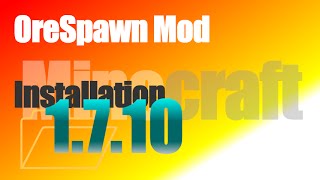 OreSpawn Mod 1710  How To Install with Forge in Minecraft 1710 [upl. by Ecadnak946]