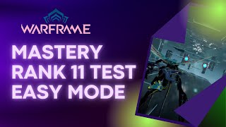 Warframe how to complete mastery rank 11 easily [upl. by Melnick]