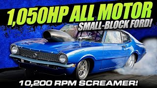 10000 RPM NA SmallBlock Ford Maverick Makes 1050 HP and Runs 7s at 177 MPH with a 5Speed [upl. by Ametaf]