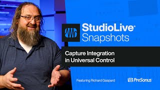 PreSonus Capture Integration in Universal Control  PreSonus [upl. by Ailido290]