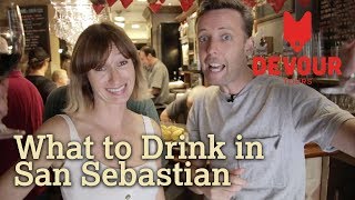 What to Drink in San Sebastian  Devour San Sebastian [upl. by Adnik]