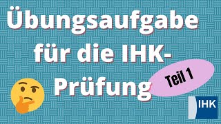 ZahllastVorsteuerüberhang  Übungsaufgabe für die IHK  HWK Prüfung [upl. by Ramak190]