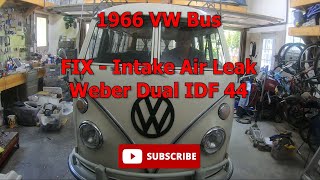 1966 VW Split Bus  Weber IDF 44 Carb Intake Manifold Leak [upl. by Alanson]